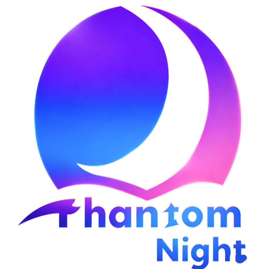 幻夜丨Phantom 【传承版＆增强版】